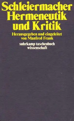 Buch: Hermeneutik und Kritik, Schleiermacher, F. D. E., 1977,  Suhrkamp