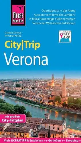 Buch: City Trip Verona, Schetar, Daniela, 2017, Reise Know-How Verlag, sehr gut