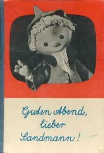 Buch: Guten Abend, lieber Sandmann! Sturm, Ursula u. Walter Krumbach. 1964