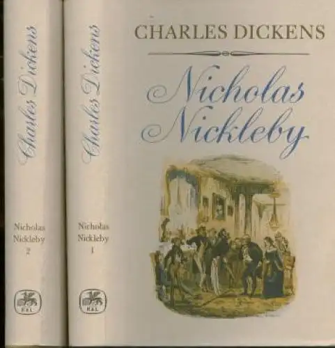 Buch: Nicholas Nickleby. Erster und Zweiter Band, Dickens, Charles. 2 Bände