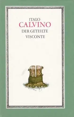 Buch: Unsere Vorfahren, Calvino, Italo. 3 Bände, 1983, Volk und Welt Verlag