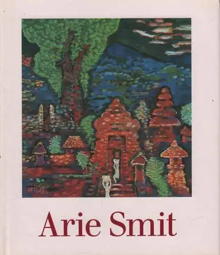 Buch: Arie Smit, Neka, Suteja u.a., 1995, Koes Studio, gebraucht, sehr gut