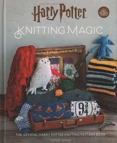 Buch: Harry Potter - Knitting Magic, Gray, Tanis, 2020, Insight Editions