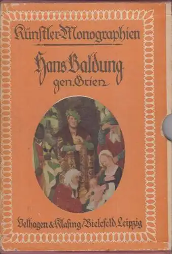 Buch: Hans Baldung gen. Grien, Schmitz, Hermann, Künstler-Monographien, 1922