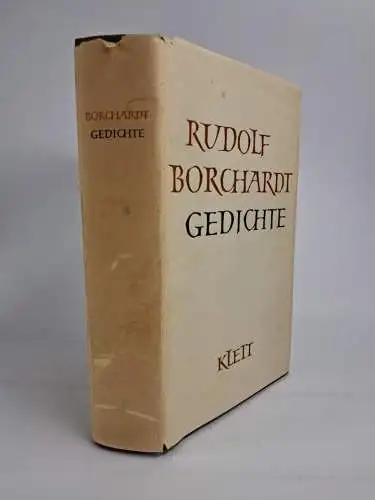 Buch: Gedichte, Rudolf Borchardt Gesammelte Werke in Einzelausgaben, 1957, Klett