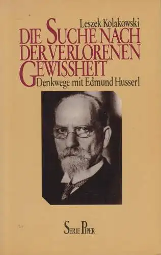 Buch: Die Suche nach der verlorenen Gewissheit, Leszek Kolakowski, 1986, Piper