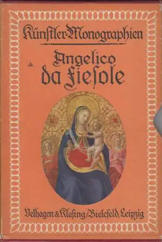 Buch: Angelico da Fiesole, Wingenroth, Max. Künstler-Monographien, 1926