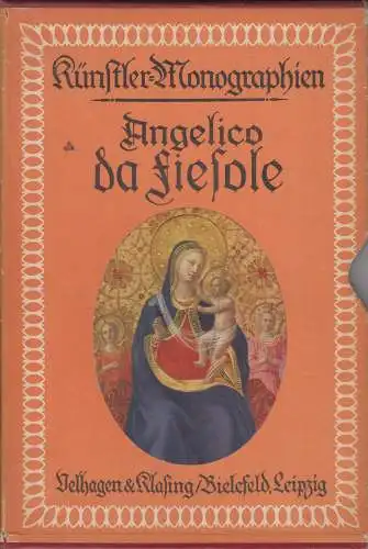 Buch: Angelico da Fiesole, Wingenroth, Max. Künstler-Monographien, 1926