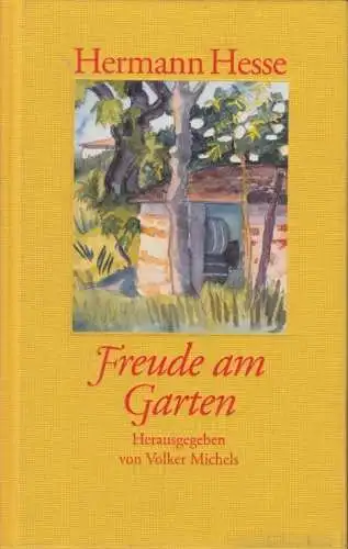 Buch: Freude am Garten, Hesse, Hermann. 2012, Insel Verlag, gebraucht, gut