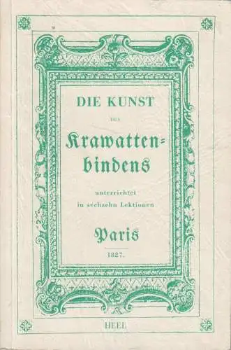 Buch: Die Kunst des Krawattenbindens, Baron Emile de L'Empese, 1993, Heel Verlag