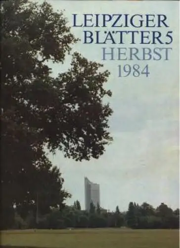 Buch: Leipziger Blätter. Heft 5, Richter, Helmut u.a. 1986, E.A. Seemann Verlag