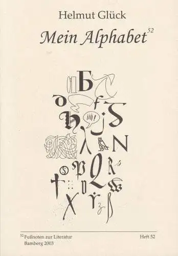 Buch: Mein Alphabet, Glück, Helmut, 2003, gebraucht, sehr gut