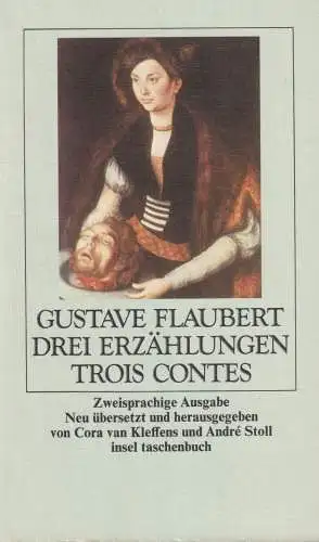 Buch: Drei Erzählungen / Trois Contes, Flaubert, Gustave, 1982, Insel Verlag