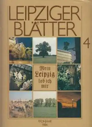 Leipziger Blätter. Heft 4, Richter, Helmut u.a. 1984, E.A. Seemann Verlag