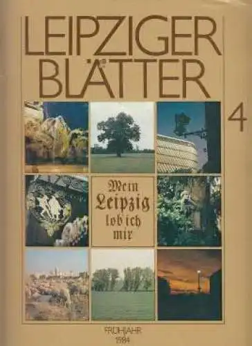 Leipziger Blätter. Heft 4, Richter, Helmut u.a. 1984, E.A. Seemann Verlag