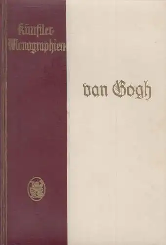 Buch: Vincent van Gogh, Knapp, Fritz, Künstler-Monographien 118, 1930