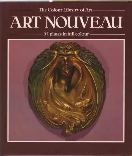 Buch: Art Nouveau, Battersby,  Martin, 1984, Hamlyn Publishing, gebraucht, gut