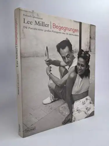 Buch: Lee Miller - Begegnungen, Richard Calvocoressi, 2002, Nicolai, Fotografie