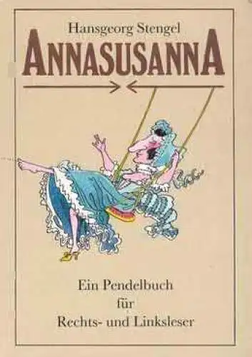 Buch: AnnasusannA, Stengel, Gerhard. 1984, Eulenspiegel Verlag, gebraucht, gut