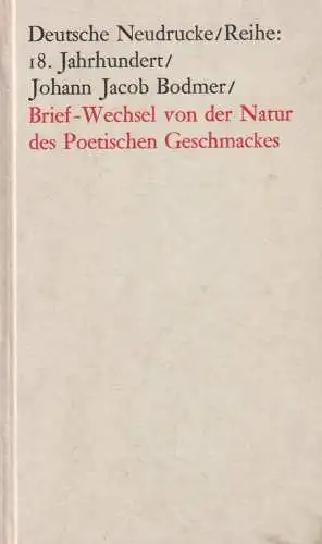 Buch: Brief-Wechsel von der Natur des Poetischen Geschmackes, Bodmer, Johann