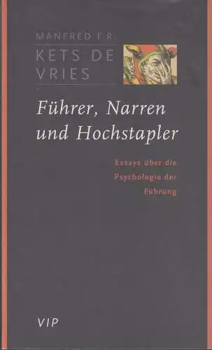 Buch: Führer, Narren und Hochstapler, Manfred F. R. Kets de Vries, 1998, VIP