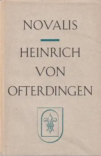 Buch: Heinrich von Ofterdingen, Novalis, 1949, Port Verlag, Roman, gebraucht gut