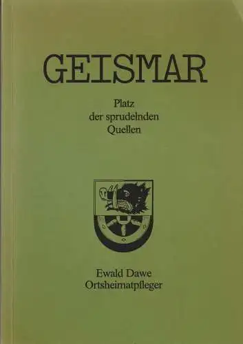 Buch: Geismar, Dawe, Ewald, 1987, Platz der sprudelnden Quellen, Band 1