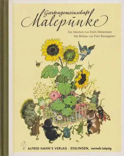 Buch: Gartengemeinschaft Malepunke, Heinemann, Erich, 2005, Alfred Hahn's Verlag