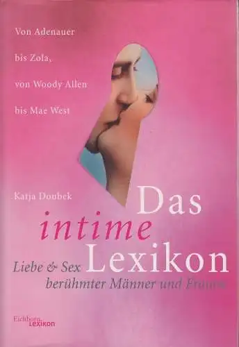 Buch: Das intime Lexikon, Doubek, Katja. 1999, Eichborn Verlag, gebraucht, gut