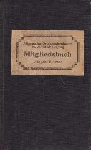 Mitgliedsbuch Minna Charlotte Schenk geb. Schlegel, Allgemeine Ortskrankenkasse