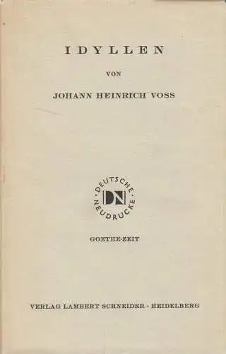 Buch: Idyllen, Johann Heinrich Voss, Faksimiledruck von 1801, Lambert Schneider