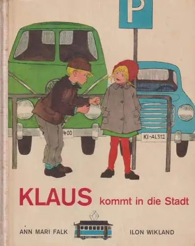 Buch: Klaus kommt in die Stadt, Falk, Ann Mari, 1964, Verlag Friedrich Oetinger