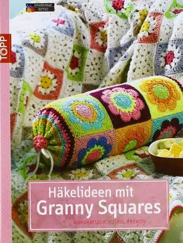 Buch: Häkelideen mit Granny Squares, Göhr, Stephanie, 2011, Frechverlag