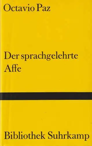 Buch: Der sprachgelehrte Affe, Paz, Octavio, 1990, Suhrkamp, gebraucht, sehr gut