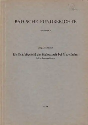 Buch: Ein Grabhügelfeld der Hallstattzeit bei Mauenheim, Ldkrs. Donaueschingen