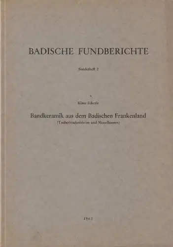 Buch: Bandkeramik aus dem Badischen Frankenland, Eckerle, Klaus, 1963