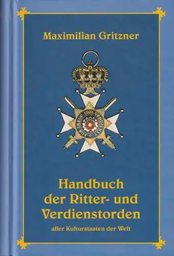 Buch: Handbuch der Ritter- und Verdienstorden aller Kulturstaaten... , Gritzner