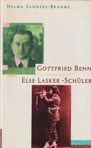 Buch: Gottfried Benn und Else Lasker-Schüler, Sanders-Brahms, Helma. 1997