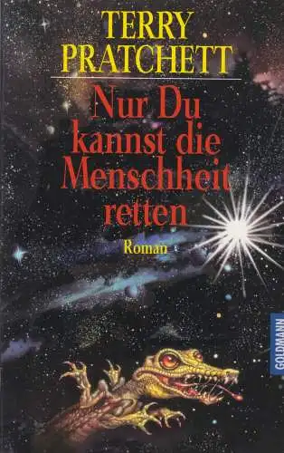 Buch: Nur Du kannst die Menschheit retten, Terry Pratchett, 1996, Goldmann