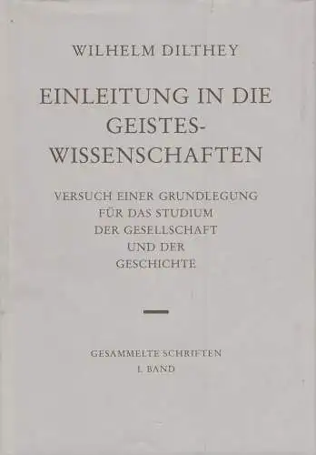 Buch: Einleitung in die Geisteswissenschaften, Wilhelm Dilthey, 1990 V & R