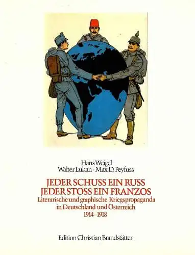 Buch: Jeder Schuss ein Russ, jeder Stoß ein Franzos..., Weigel, Hans, 1983