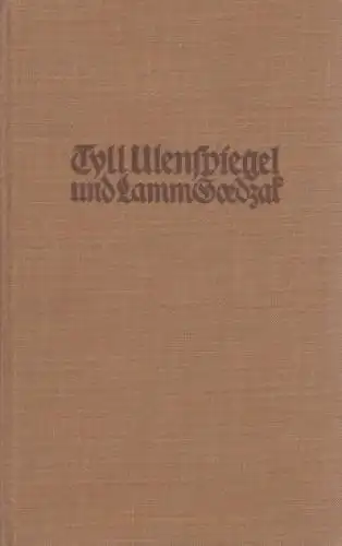 Buch: Tyll Ulenspiegel und Lamm Goedzak, Coster, Charles de. 1936