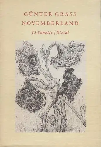 Buch: Novemberland, Grass, Günter, 2001, Steidl Verlag, 13 Sonette