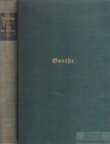 Buch: Welt-Goethe-Ausgabe. Band 6, Goethe, Johann Wolfgang von. Goethes Werke