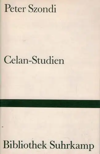 Buch: Celan-Studien, Szondi, Peter, 1972, Suhrkamp Verlag, gebraucht, sehr gut