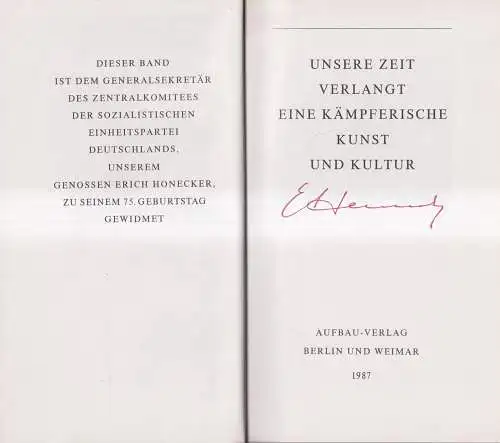 Buch: Unsere Zeit verlangt eine kämpferische Kunst und Kultur, Erich Honecker EA