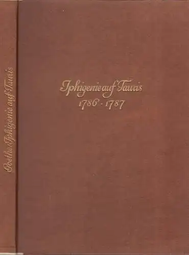 Buch: Iphigenie auf Tauris. Goethe, J. W. v., 1938, Insel Verlag, Faksimile