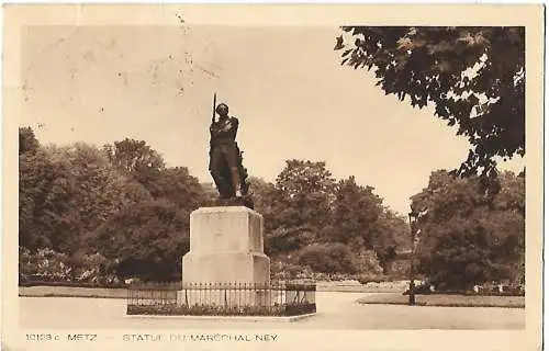 AK Metz. Statue du Marechal Ney. ca. 1933, Postkarte. Ca. 1933, gebraucht, gut