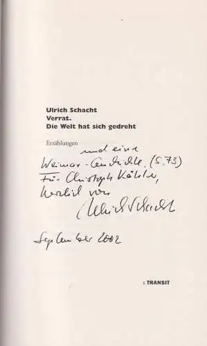 Buch: Verrat. Die Welt hat sich gedreht, Schacht, Ulrich, 2001, Transit