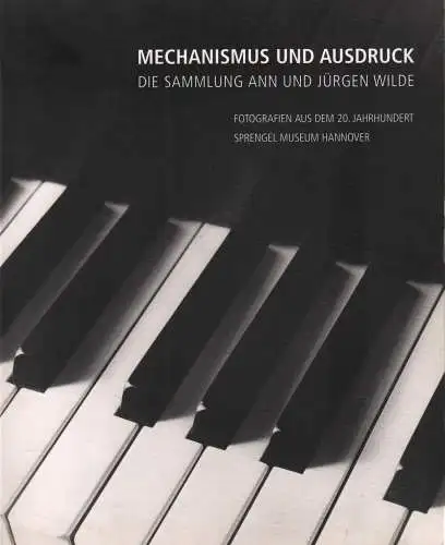 Ausstellungskatalog: Mechanismus und Ausdruck, 1999, Schirmer Mosel